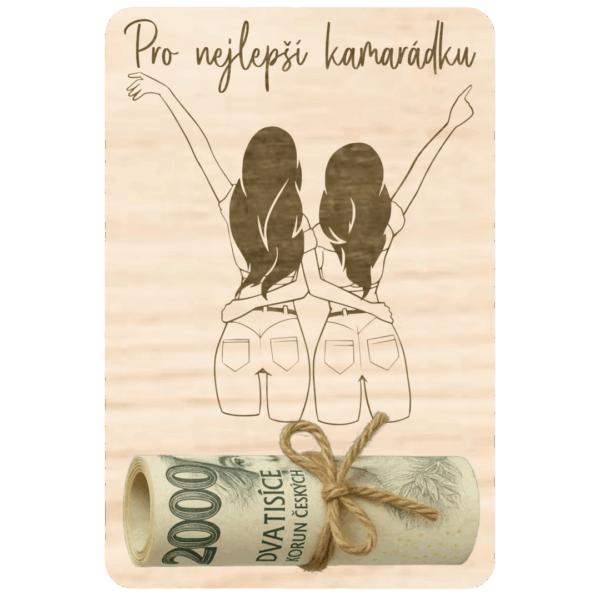 Destička na peníze – Nejlepší kamarádka