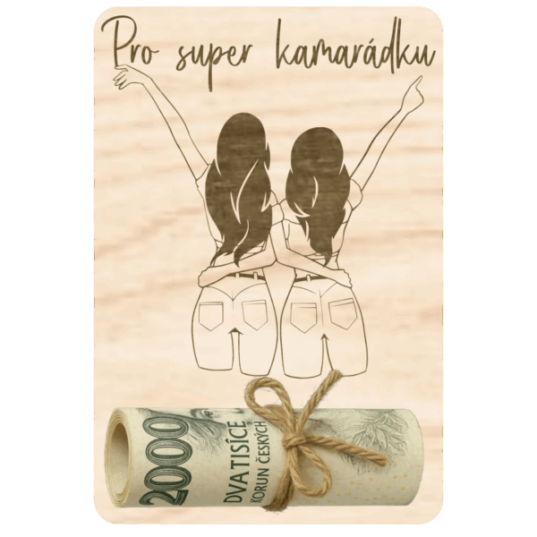 Destička na peníze – Super kamarádka