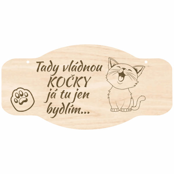 Cedulka s textem – Tady vládnou kočky