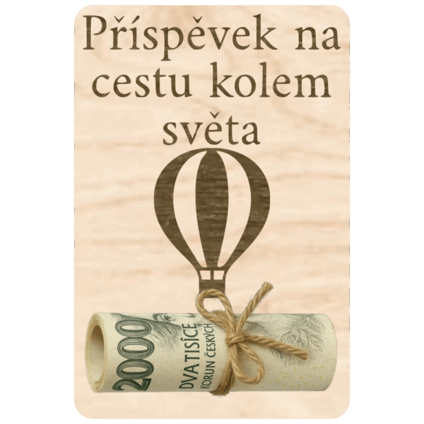 Destička na peníze – Cesta kolem světa