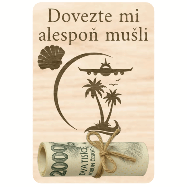 Destička na peníze – Dovezte mi mušli